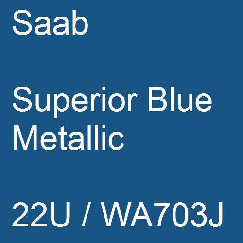 Saab, Superior Blue Metallic, 22U / WA703J.